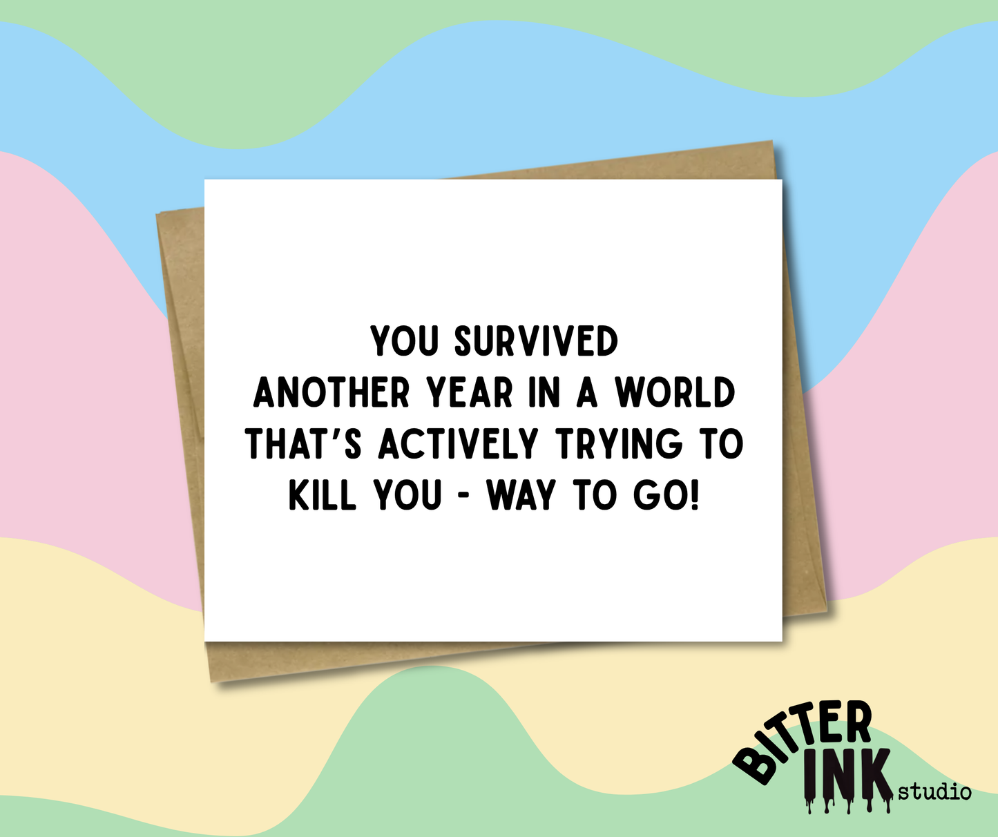 Birthday - You Survived