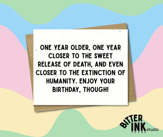Birthday - Extinction of Humanity