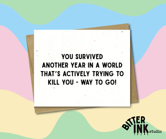 Birthday - You Survived