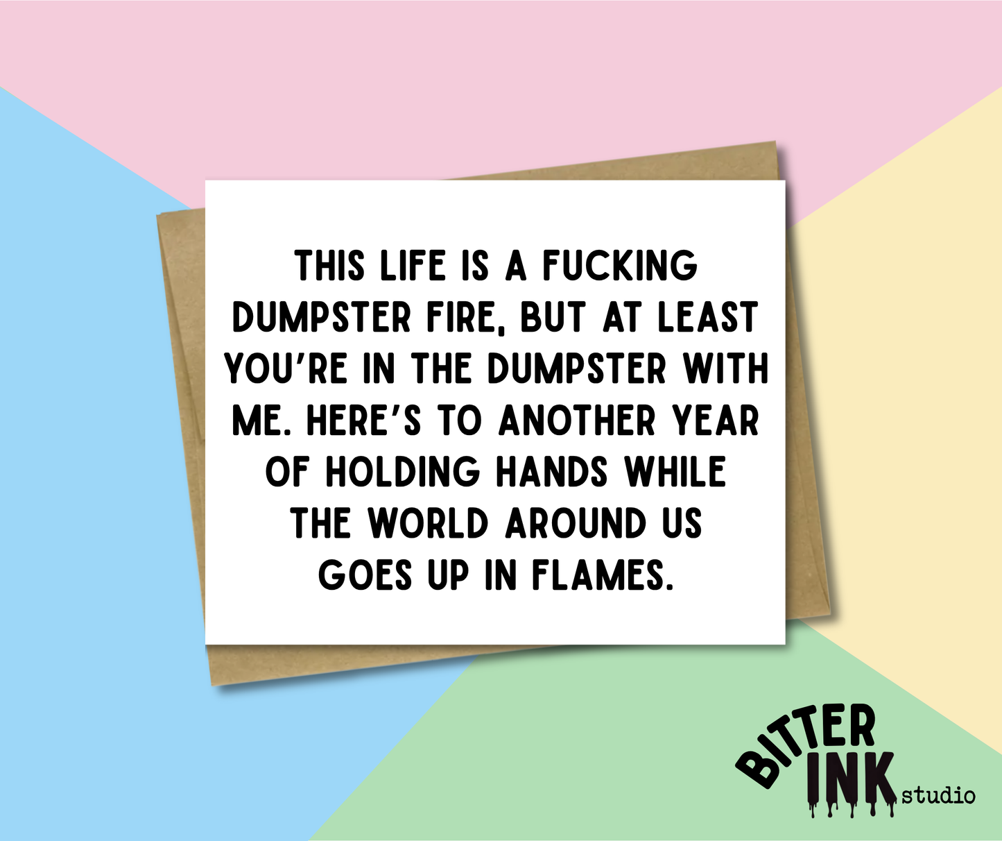 Friendship - Dumpster Fire