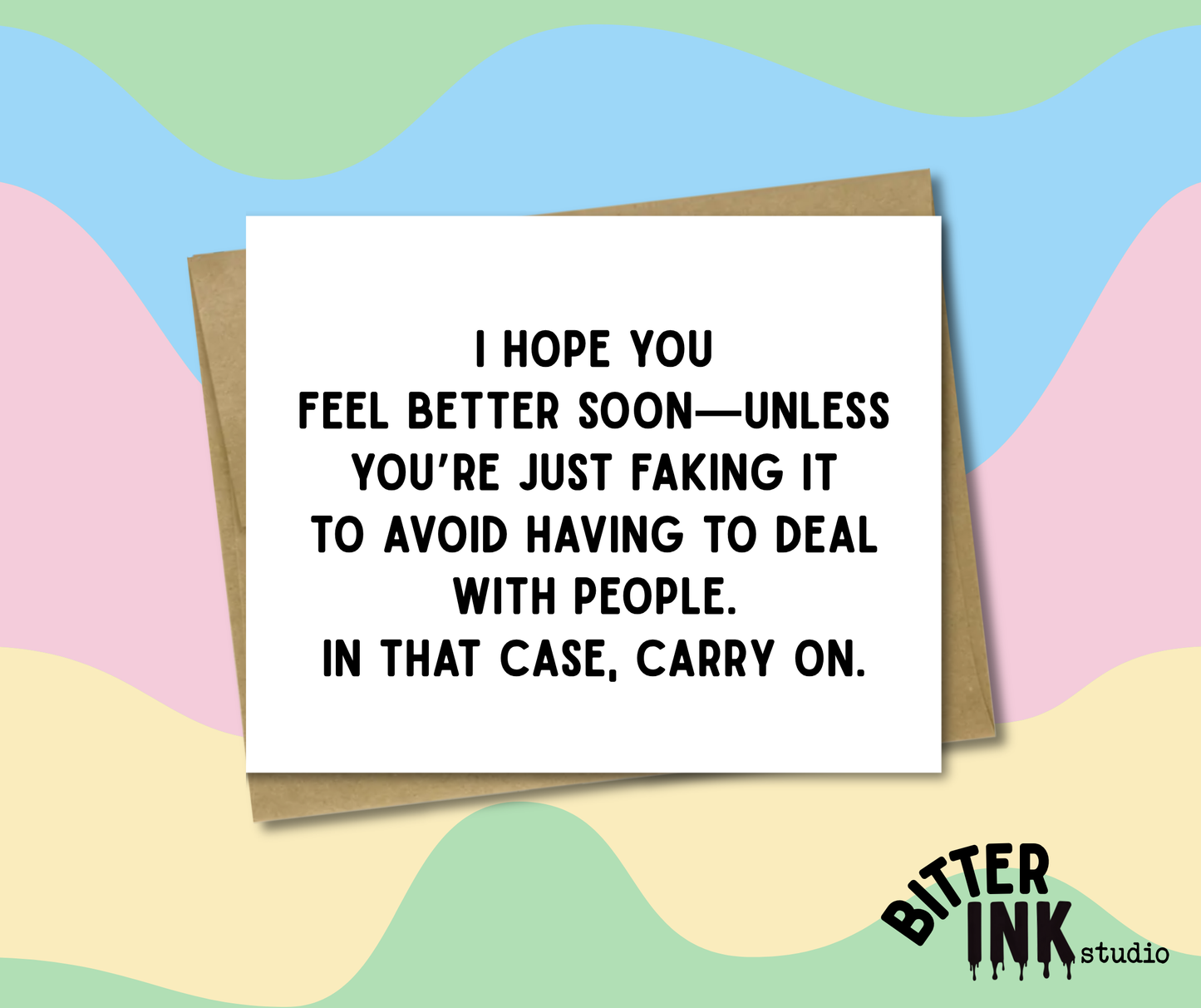Get Well - Faking It